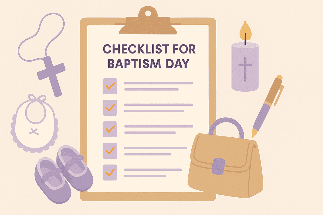 Checklist for Baptism Day: Don’t Forget Anything